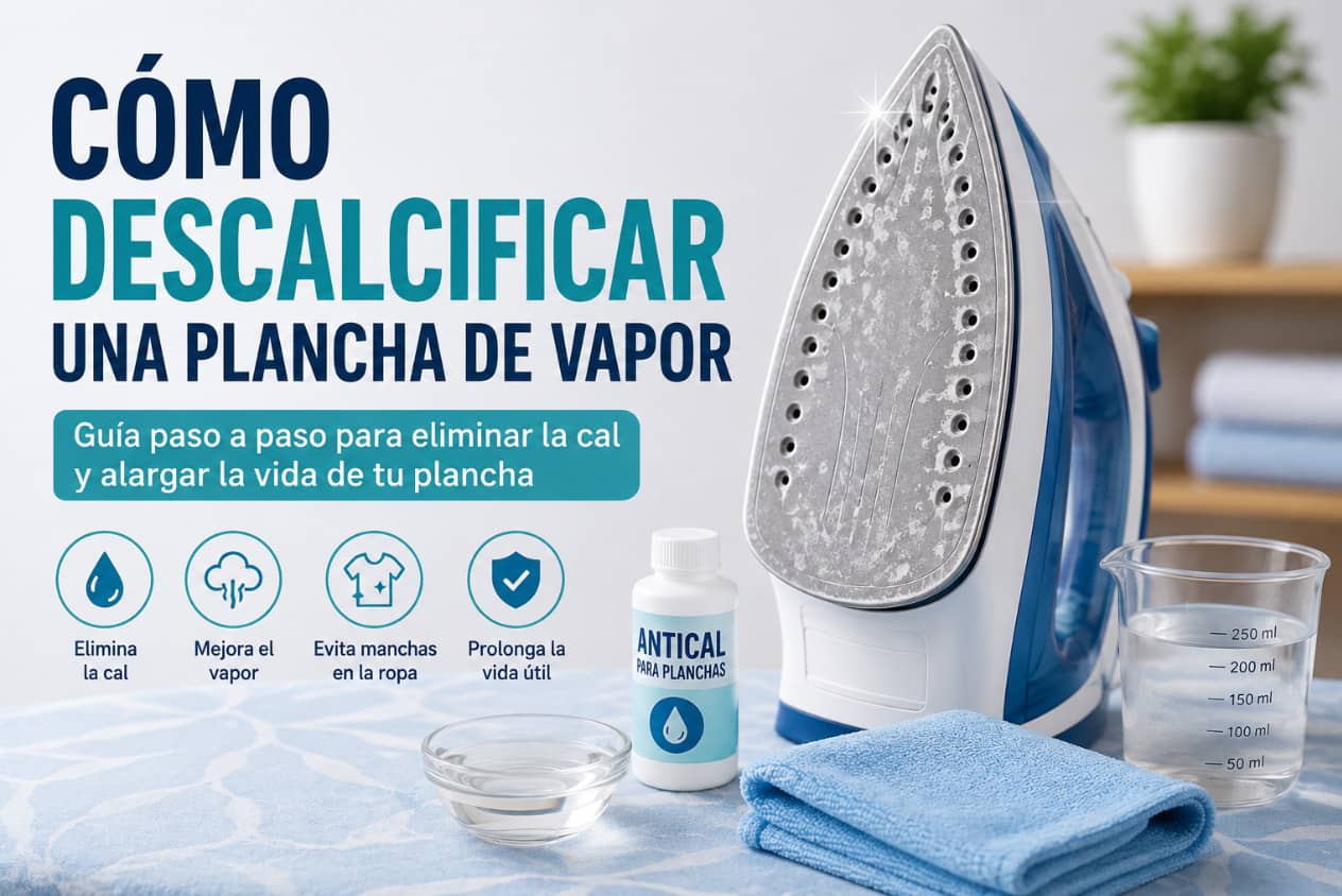 Como descalcificar una plancha de vapor