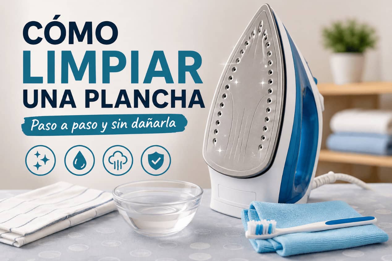 Como limpiar la plancha